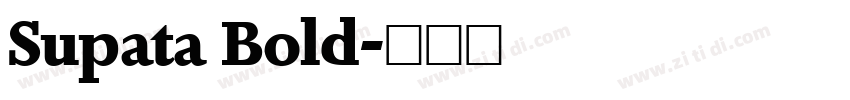 Supata Bold字体转换